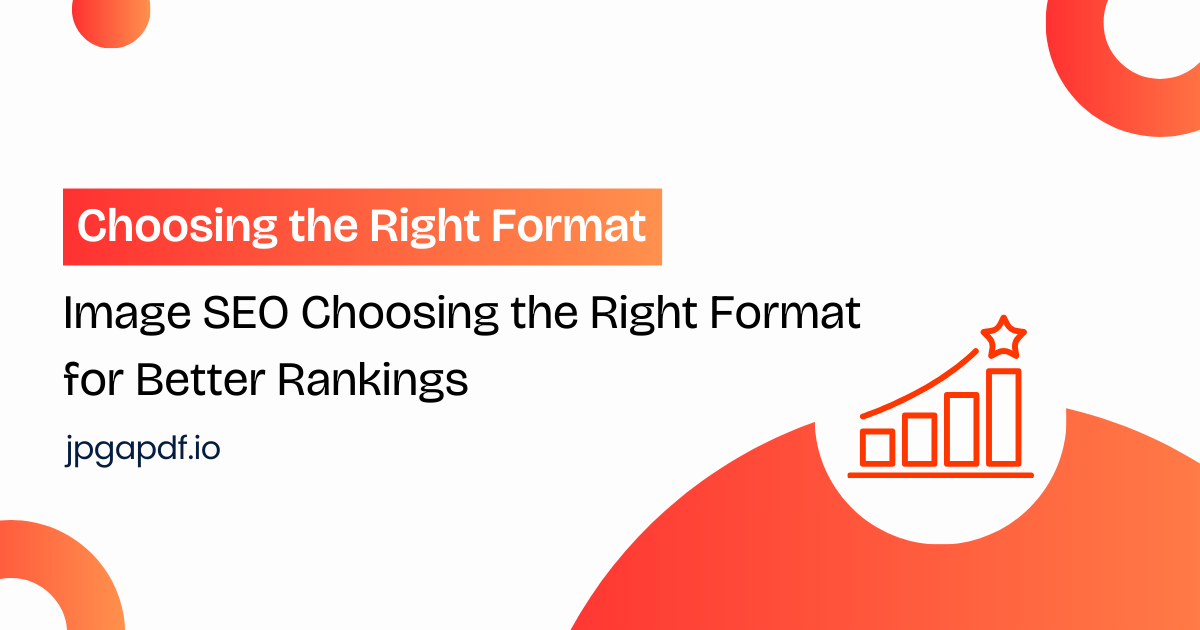 Image SEO: Choosing the Right Format for Better Rankings